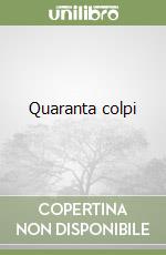 Quaranta colpi