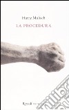 La procedura libro di Mulisch Harry