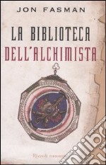 La biblioteca dell'alchimista libro