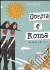 Questa è Roma libro