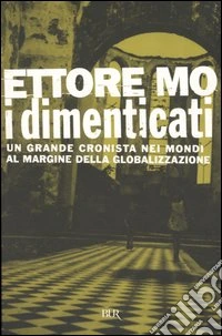 I dimenticati