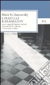 I fratelli Karamazov libro