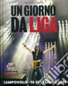 Un giorno da Liga libro