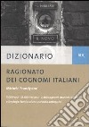 Dizionario ragionato dei cognomi italiani libro di Francipane Michele