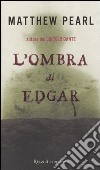 L'ombra di Edgar libro