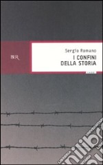 I confini della storia libro