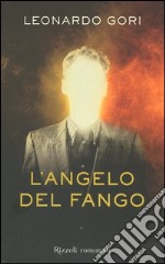 L'angelo del fango libro