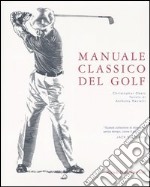 Manuale classico del golf libro