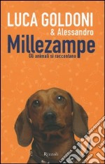 Millezampe. Gli animali si raccontano libro