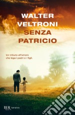 Senza Patricio libro