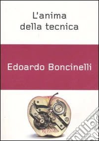 L'anima della tecnica