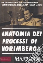 Anatomia dei processi di Norimberga