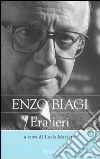 Era ieri libro di Enzo Biagi