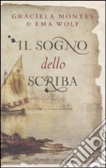 Il sogno dello scriba libro