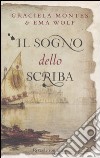 Il sogno dello scriba libro