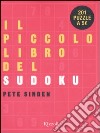 Il piccolo libro del Sudoku libro