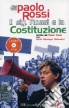 Il sig. Rossi e la Costituzione. Con DVD libro