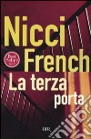 La terza porta libro di French Nicci