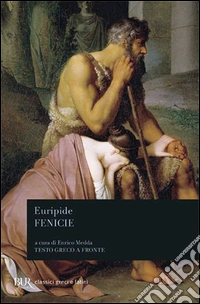 Le Fenicie. Testo greco a fronte