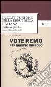 La costituzione della repubblica italiana (1 gennaio 1948). Un classico giuridico libro