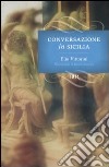 Conversazione in Sicilia libro