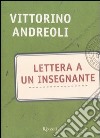 Lettera a un insegnante libro