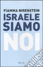 Israele siamo noi libro