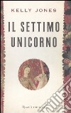 Il settimo unicorno libro