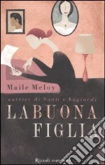 La buona figlia