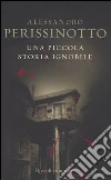 Una piccola storia ignobile libro
