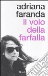 Il volo della farfalla libro