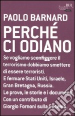 Perché ci odiano libro