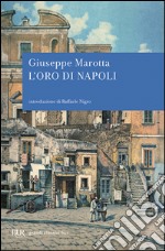 L'oro di Napoli libro