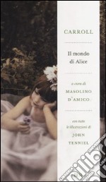 Il mondo di Alice libro