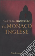 Il monaco inglese libro