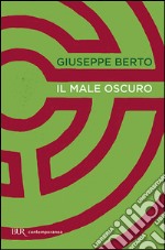 Il male oscuro libro