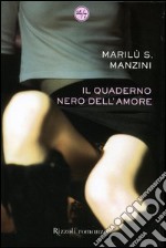 Il quaderno nero dell'amore libro