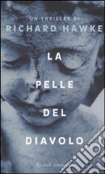 La pelle del diavolo libro