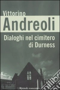 Dialoghi nel cimitero di Durness libro