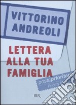 Lettera alla tua famiglia libro