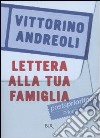 Lettera alla tua famiglia libro