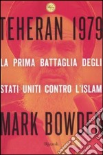 Teheran 1979 libro