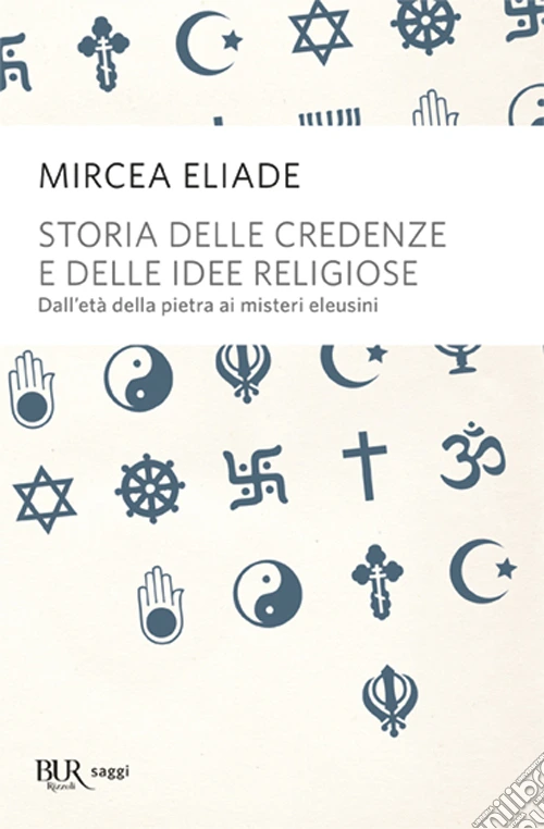 Storia delle credenze e delle idee religiose