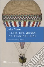 Il giro del mondo in ottanta giorni libro