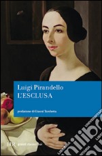 L'esclusa libro