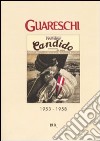 Mondo candido 1953-1958 libro di Guareschi Giovannino Guareschi A. (cur.) Guareschi C. (cur.)