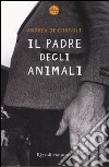 Il padre degli animali libro