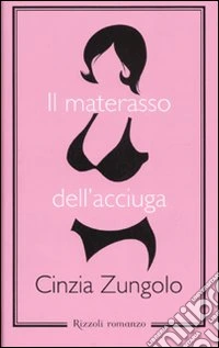Il materasso dell'acciuga libro
