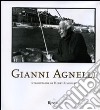 Gianni Agnelli. Ediz. illustrata libro