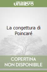 La congettura di Poincaré libro